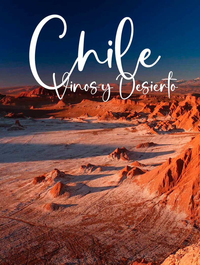 Chile Vinos y Desierto